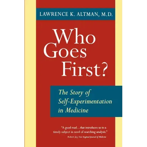 Who Goes First? the Story of Self-Experimentation