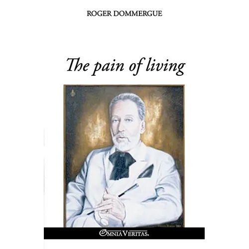 The pain of living