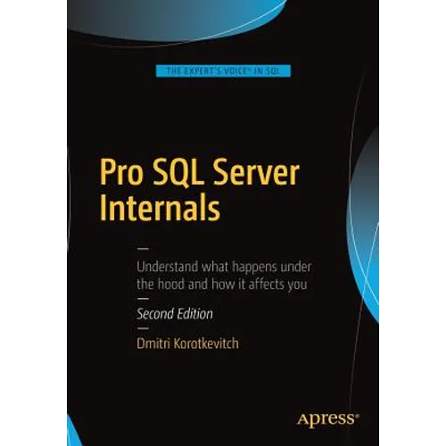 Pro SQL Server Internals