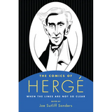 Comics of Herge: When the Lines Are Not So Clear - Paperback