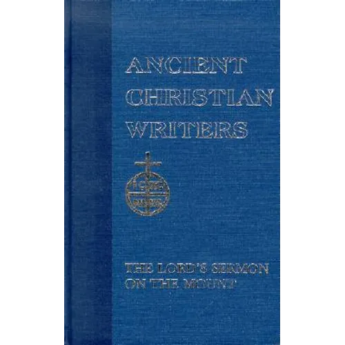 St. Augustine, the Lord's Sermon on the Mount