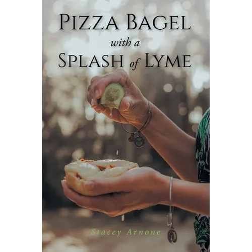Pizza Bagel with a Splash of Lyme