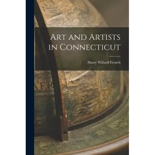 Art and Artists in Connecticut