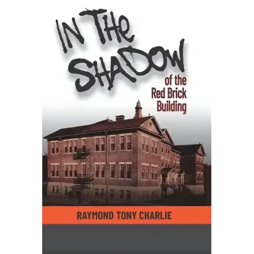In The Shadow Of The Red Brick Building