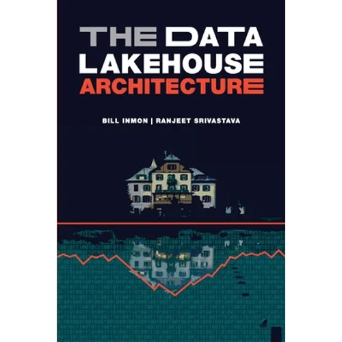 The Data Lakehouse Architecture