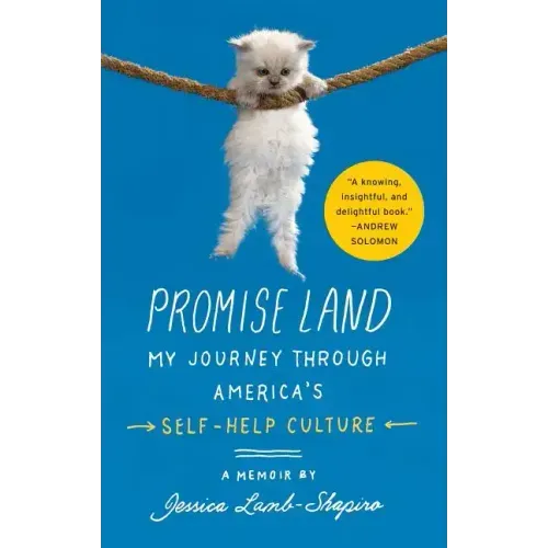 Promise Land: My Journey Through America's Self-Help Culture