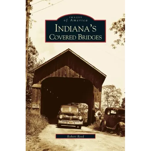 Indiana's Covered Bridges