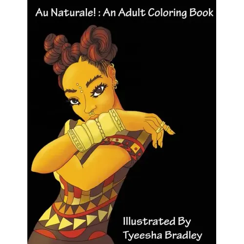 Au Naturale!: An Adult Coloring Book