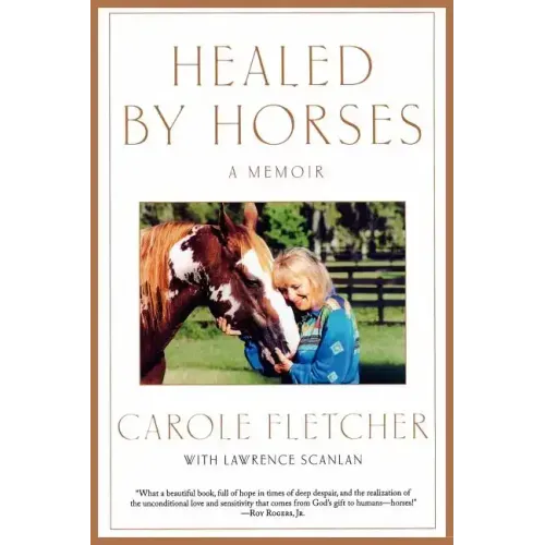 Healed by Horses: A Memoir