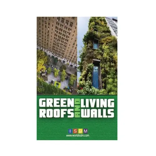 Green Roofs And Living Walls