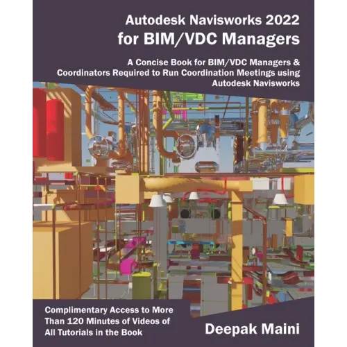 Autodesk Navisworks 2022 for BIM/VDC Managers