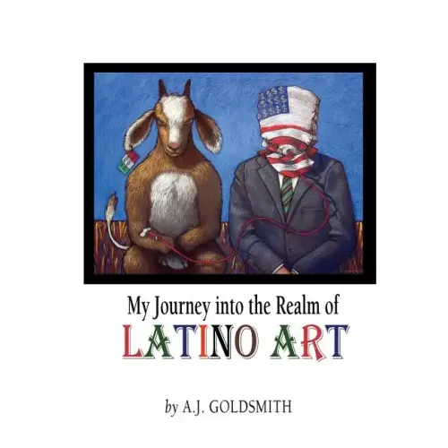 My Journey into the Realm of Latino Art