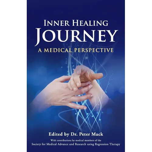 Inner Healing Journey - A Medical Perspective
