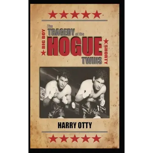 The Tragedy of the Hogue Twins
