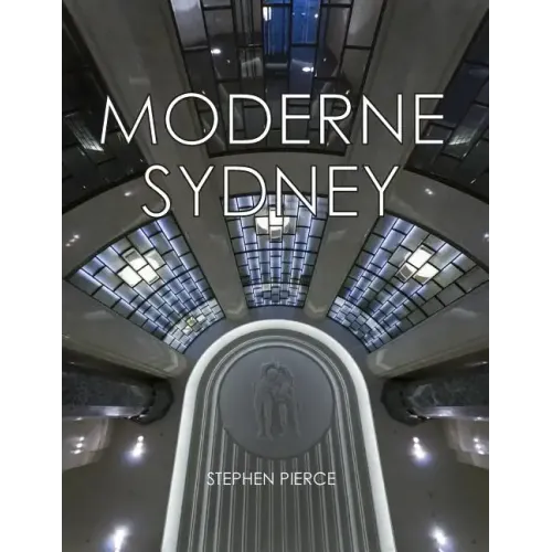 Moderne Sydney: Art Deco in Sydney