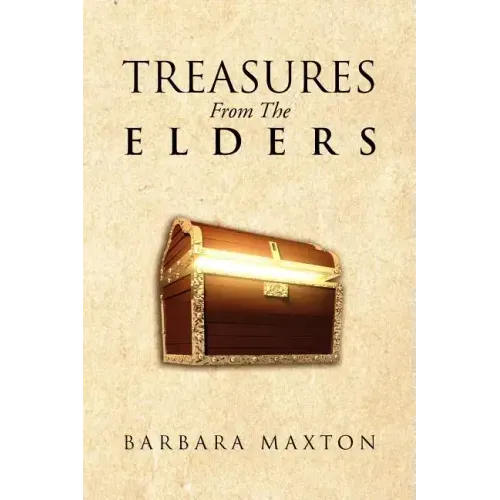 Treasures from the Elders