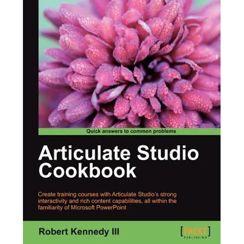 Articulate Studio Cookbook