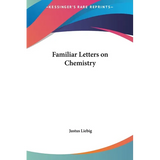 Familiar Letters on Chemistry
