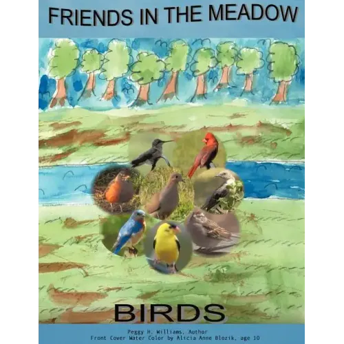 Friends in the Meadow: Birds