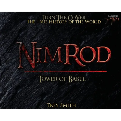 Nimrod: The Tower of Babel by Trey Smith