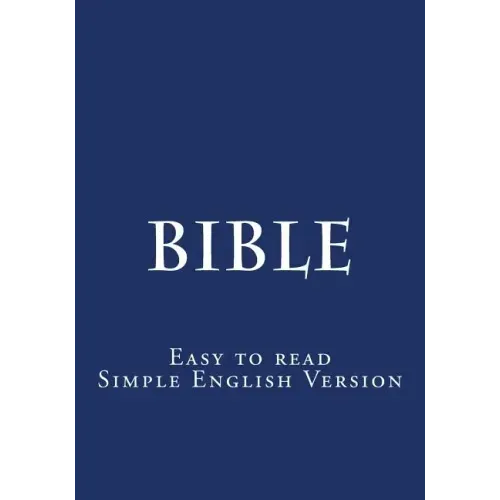 Bible: Easy to read - Simple English Version