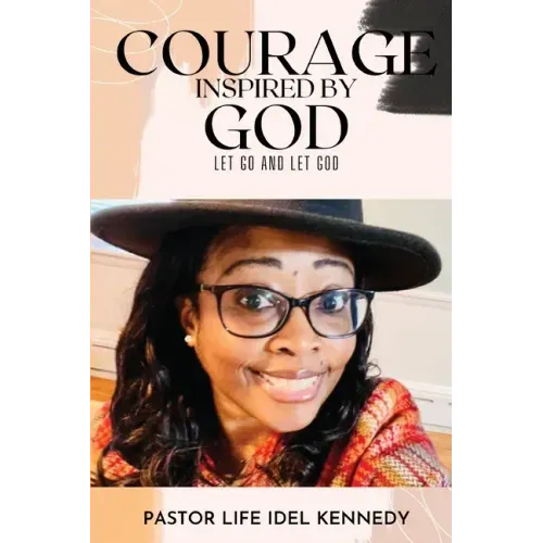 Courage Inspired by God