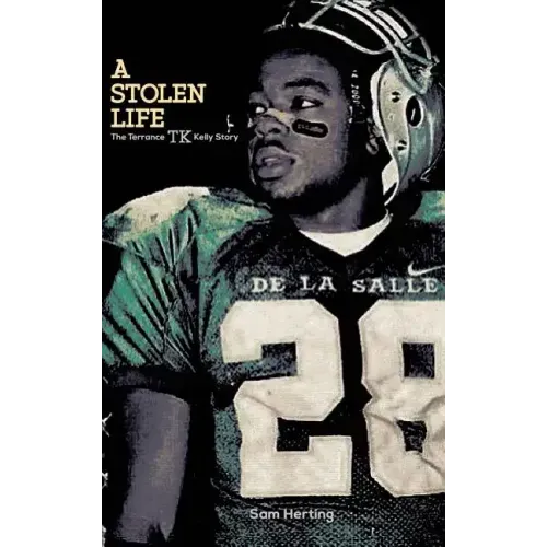 A Stolen Life: The Terrance TK Kelly Story