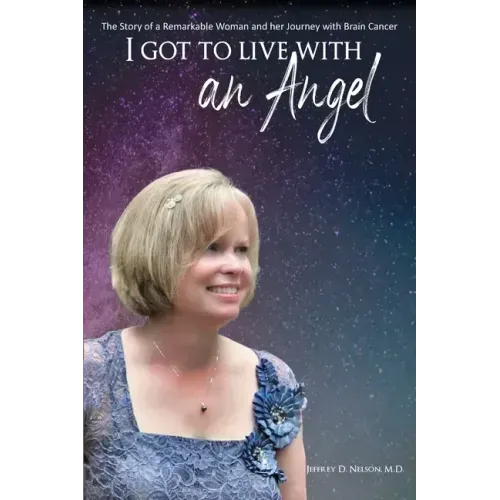 I Got to Live With an Angel