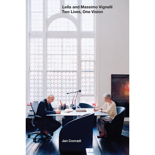 Lella and Massimo Vignelli: Two Lives, One Vision