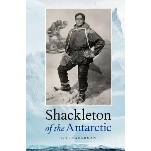 Shackleton of the Antarctic