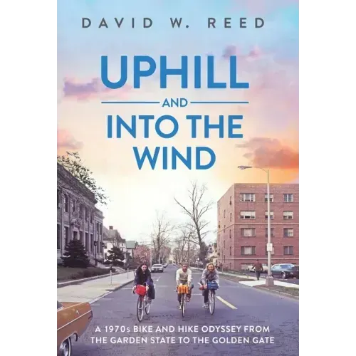 Uphill and Into the Wind