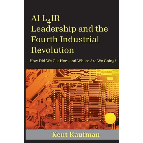 AI L4ir: Leadership and the Fourth Industrial Revolution