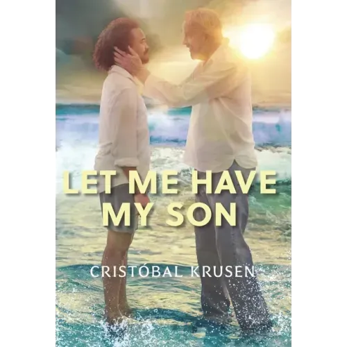 Let Me Have My Son