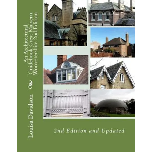 An Architectural Guidebook Great Malvern Worcestershire 2nd Edition