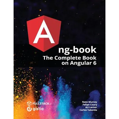 ng-book: The Complete Guide to Angular