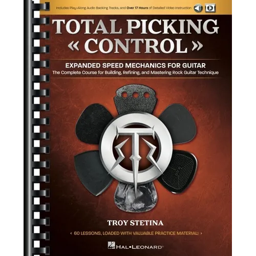 Total Picking Control - Expanded Speed Mechanics for Guitar with 60 Lessons, Audio Backing Tracks, and Over 17 Hours of Detailed Video Instruction!