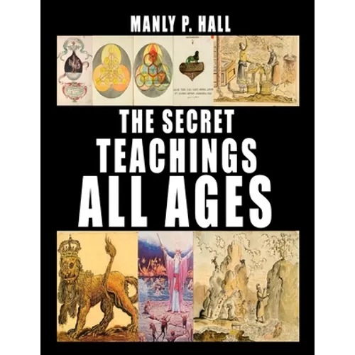 The Secret Teachings of All Ages