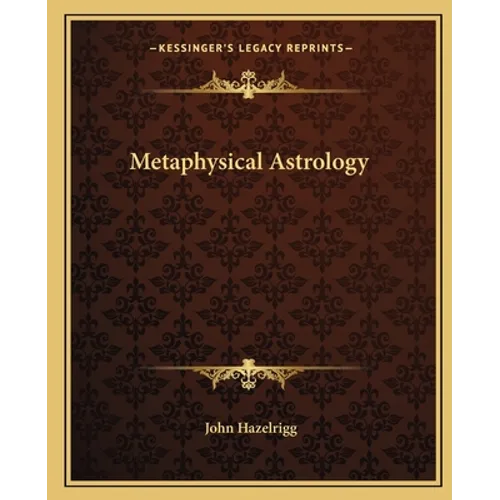 Metaphysical Astrology