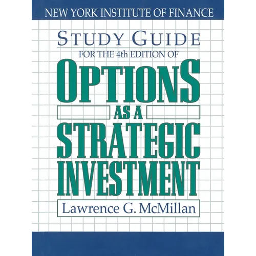 Study Guide for the 4th Edition of Options as a Strategic Investment: Fourth Edition