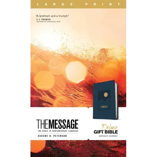 The Message Deluxe Gift Bible, Large Print (Leather-Look, Navy): The Bible in Contemporary Language