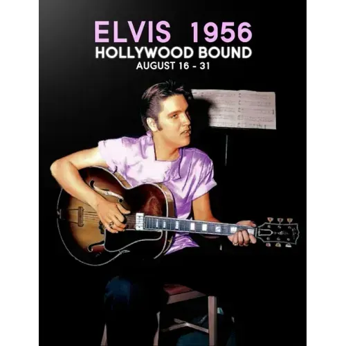 Elvis56HollywoodBound