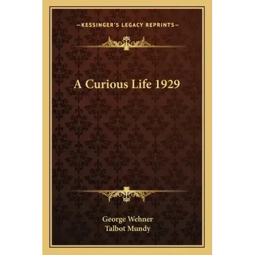 A Curious Life 1929