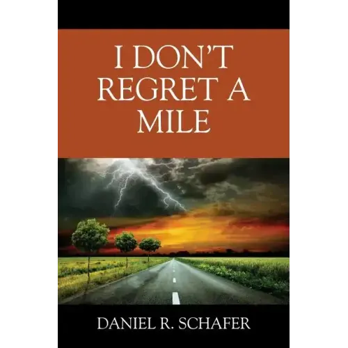 I Don't Regret A Mile