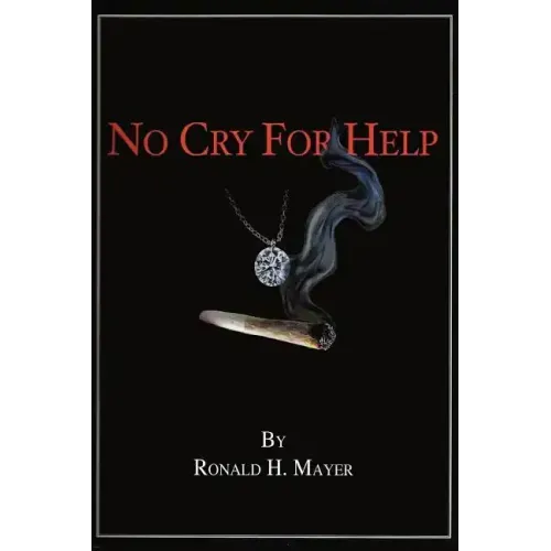 No Cry for Help