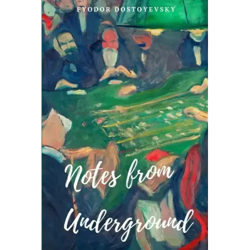 Notes from Underground