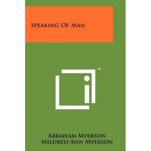 Speaking of Man