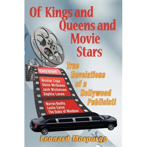Of Kings and Queens and Movie Stars