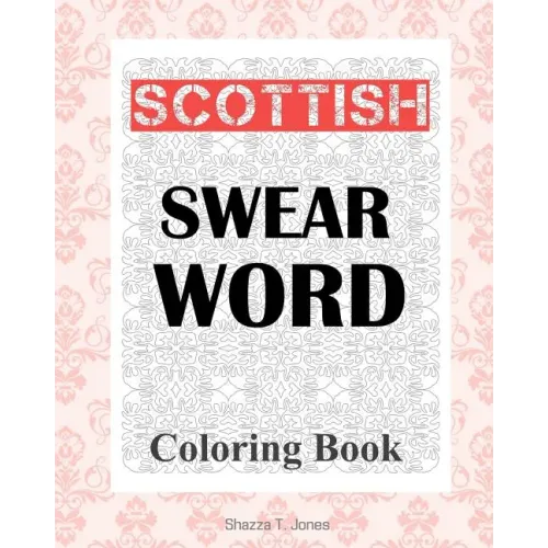 Scottish Swear Word Coloring Book