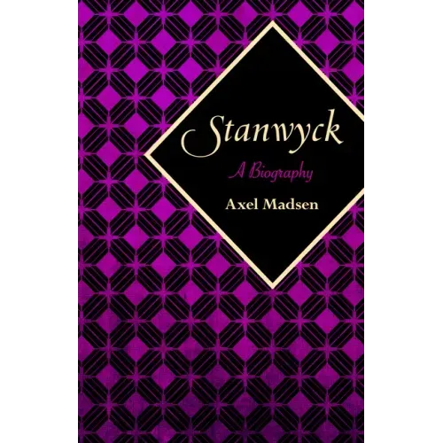 Stanwyck: A Biography