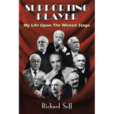 Supporting Player: My Life Upon The Wicked Stage - Paperback